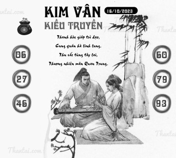 KIM VÂN KIỀU TRUYỀN 16/10/2023