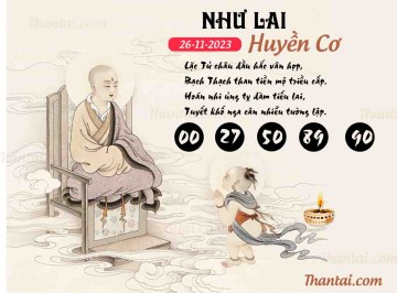 NHƯ LAI HUYỀN CƠ 26/11/2023