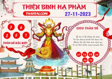 Thiên Binh Hạ Phàm 27/11/2023