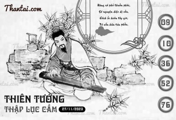 THIÊN TƯỚNG THẬP LỤC CẦU 27/11/2023