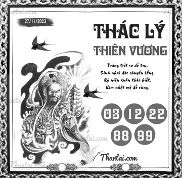 THÁC LÝ THIÊN VƯƠNG 27/11/2023