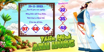 THIÊN MỆNH ANH HÙNG 29/11/2023