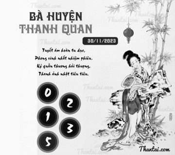 BÀ HUYỆN THANH QUAN 30/11/2023