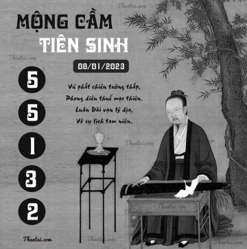 MỘNG CẦM TIÊN SINH 08/01/2023