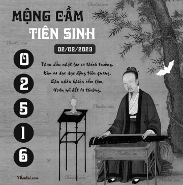 MỘNG CẦM TIÊN SINH 02/02/2023