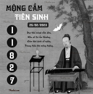 MỘNG CẦM TIÊN SINH 25/02/2023