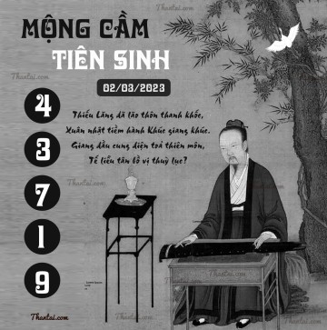 MỘNG CẦM TIÊN SINH 02/03/2023