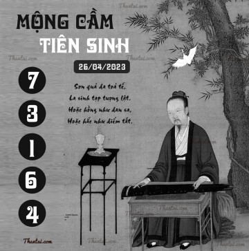 MỘNG CẦM TIÊN SINH 26/04/2023