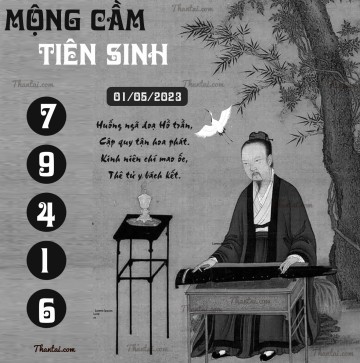 MỘNG CẦM TIÊN SINH 01/05/2023