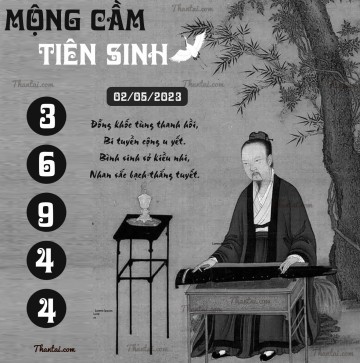 MỘNG CẦM TIÊN SINH 02/05/2023