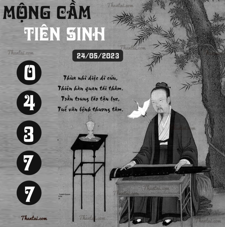 MỘNG CẦM TIÊN SINH 09/05/2023
