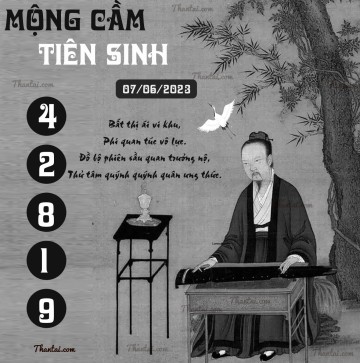 MỘNG CẦM TIÊN SINH 07/06/2023