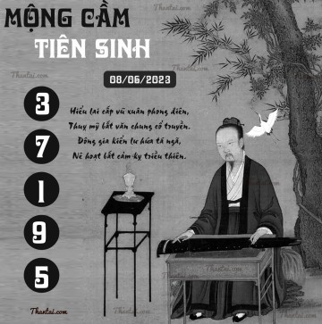 MỘNG CẦM TIÊN SINH 08/06/2023