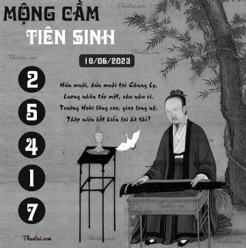 MỘNG CẦM TIÊN SINH 18/06/2023