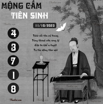 MỘNG CẦM TIÊN SINH 11/10/2023