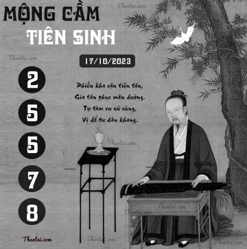 MỘNG CẦM TIÊN SINH 17/10/2023