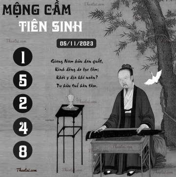 MỘNG CẦM TIÊN SINH 05/11/2023