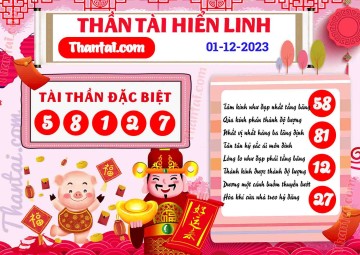 THẦN TÀI HIỂN LINH 01/12/2023