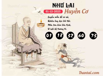 NHƯ LAI HUYỀN CƠ 01/12/2023