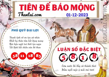 Tiên Đế Báo Mộng 01/12/2023