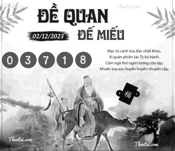 ĐỀ QUAN ĐẾ MIẾU 02/12/2023