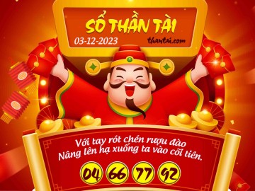 SỔ THẦN TÀI 03/12/2023