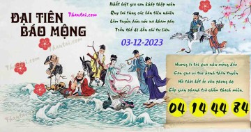 Đại Tiên Báo Mộng 03/12/2023