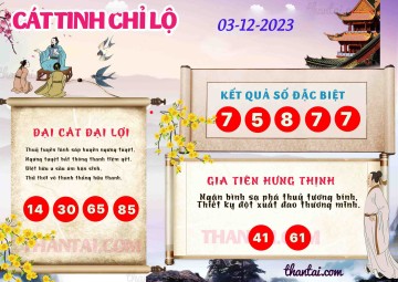 CÁT TINH CHỈ LỘ 03/12/2023