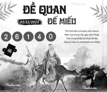 ĐỀ QUAN ĐẾ MIẾU 03/12/2023