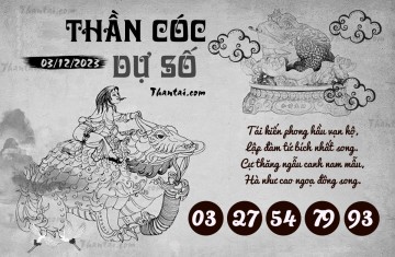 THẦN CÓC DỰ SỐ 03/12/2023