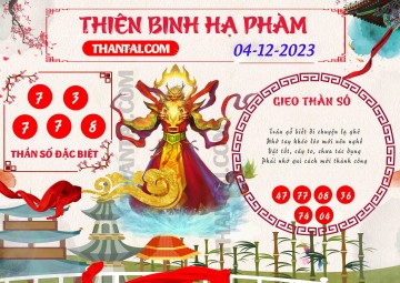 Thiên Binh Hạ Phàm 04/12/2023