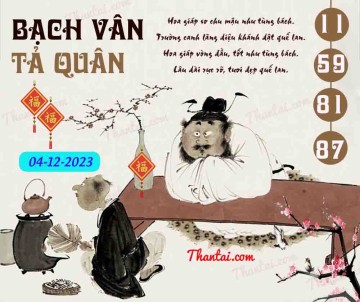 Bạch Vân Tả Quân 04/12/2023