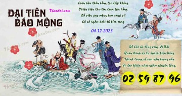 Đại Tiên Báo Mộng 04/12/2023