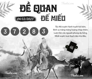 ĐỀ QUAN ĐẾ MIẾU 04/12/2023