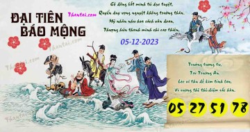 Đại Tiên Báo Mộng 05/12/2023