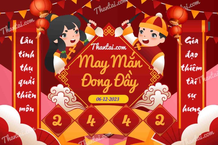 May Mắn Đong Đầy 21/11/2023