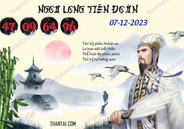 Ngọa Long Tiên Đoán 07/12/2023