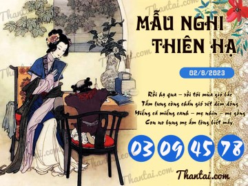 Mẫu Nghi Thiên Hạ 02/08/2023