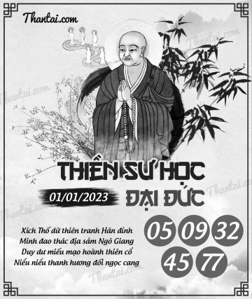 THIỀN SƯ HỌC ĐẠI ĐỨC 01/01/2023