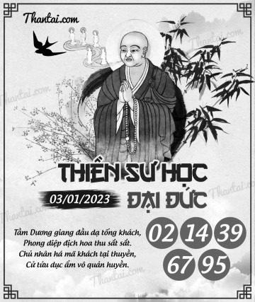 THIỀN SƯ HỌC ĐẠI ĐỨC 03/01/2023