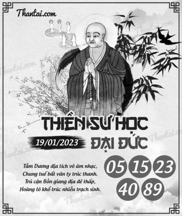 THIỀN SƯ HỌC ĐẠI ĐỨC 19/01/2023