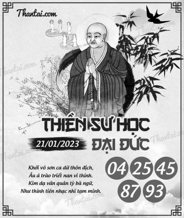 THIỀN SƯ HỌC ĐẠI ĐỨC 21/01/2023