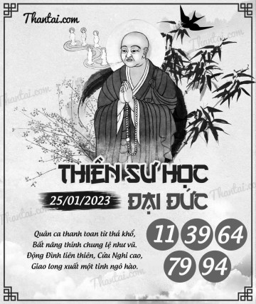 THIỀN SƯ HỌC ĐẠI ĐỨC 25/01/2023