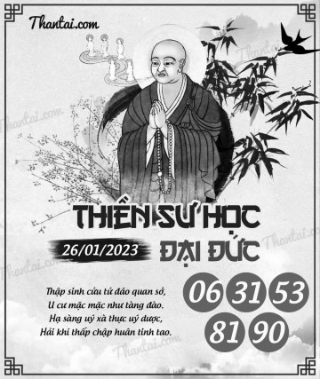 THIỀN SƯ HỌC ĐẠI ĐỨC 26/01/2023