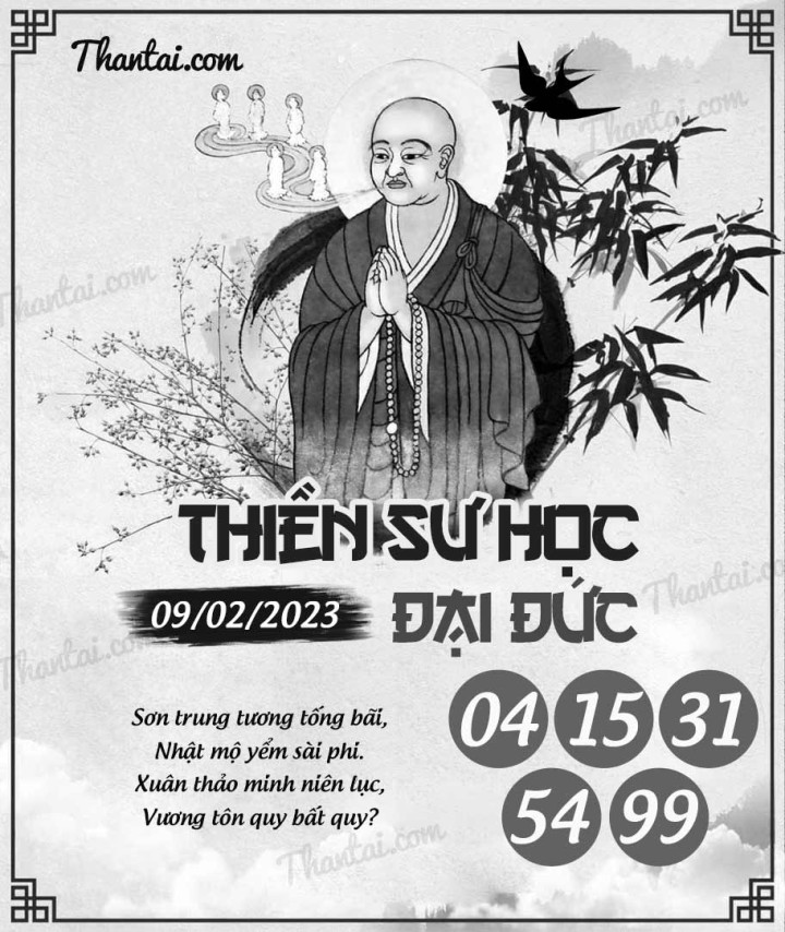 THIỀN SƯ HỌC ĐẠI ĐỨC 25/01/2023