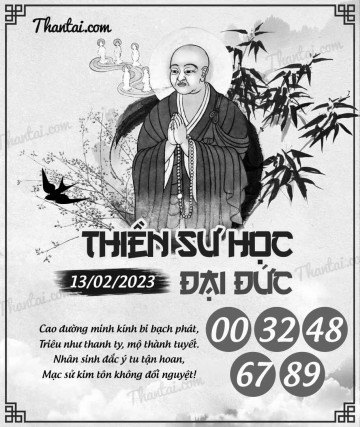 THIỀN SƯ HỌC ĐẠI ĐỨC 13/02/2023