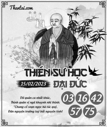 THIỀN SƯ HỌC ĐẠI ĐỨC 15/02/2023