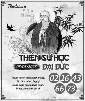 THIỀN SƯ HỌC ĐẠI ĐỨC 03/03/2023