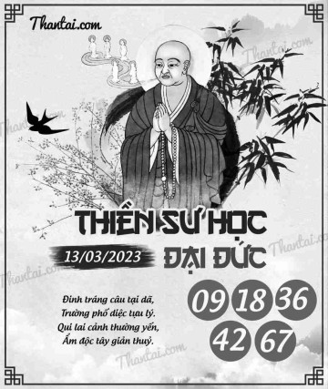 THIỀN SƯ HỌC ĐẠI ĐỨC 13/03/2023