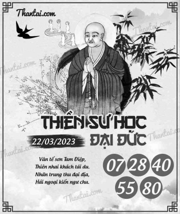 THIỀN SƯ HỌC ĐẠI ĐỨC 22/03/2023